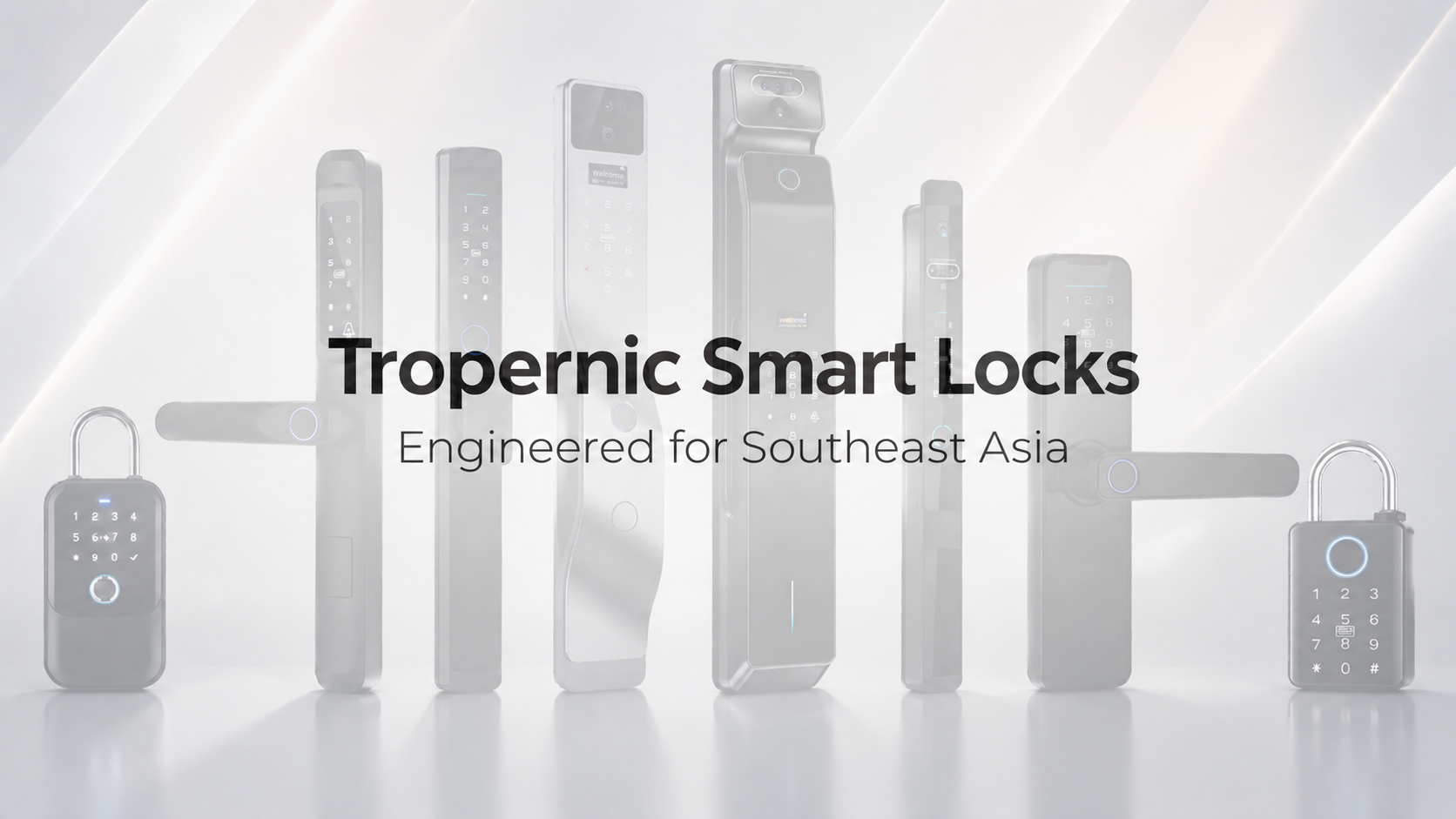 Tropernic Smart Locks engineered for Southeast Asia